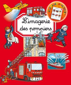 L'Imagerie : Les Pompiers