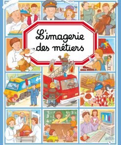 L'IMAGERIE : Imagerie des métiers