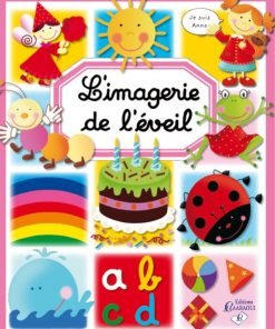 L'IMAGERIE : L'imagerie de l'éveil