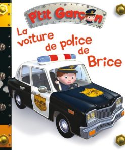 P'tit Garçon : La voiture de police de Brice