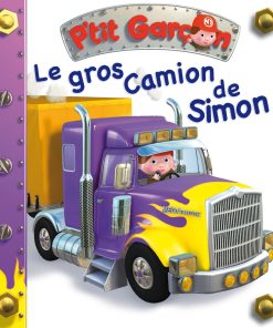 P'tit Garçon : Le gros camion de Simon