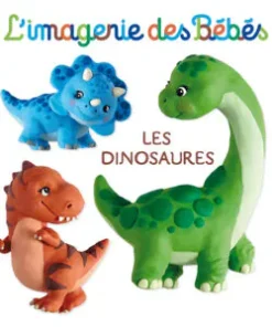L’IMAGERIE DES BÉBÉS : Les Dinosaures